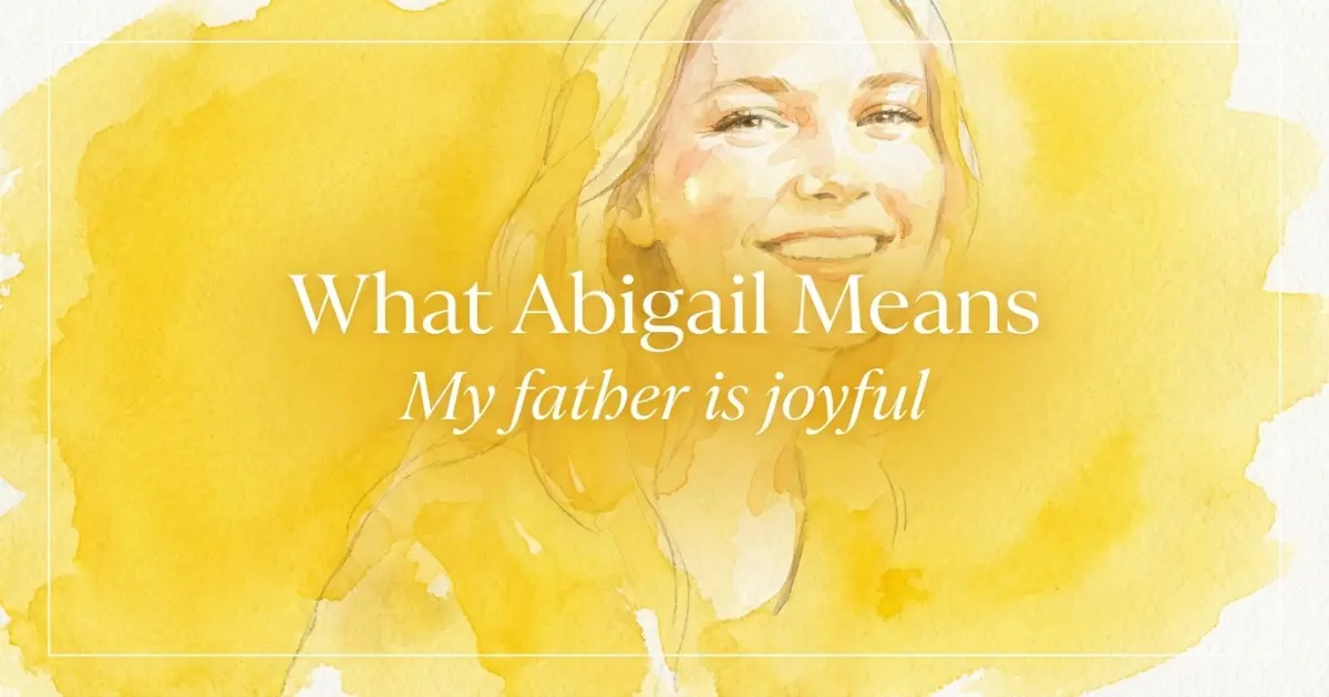 What Abigail Means
