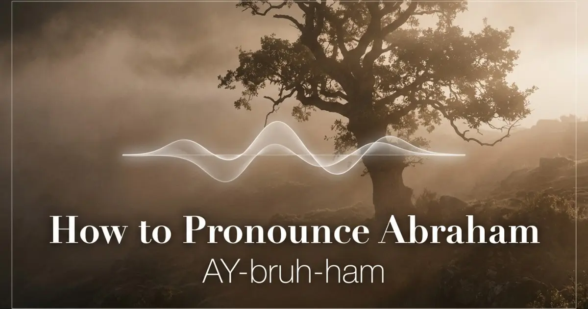 How to pronounce Abraham