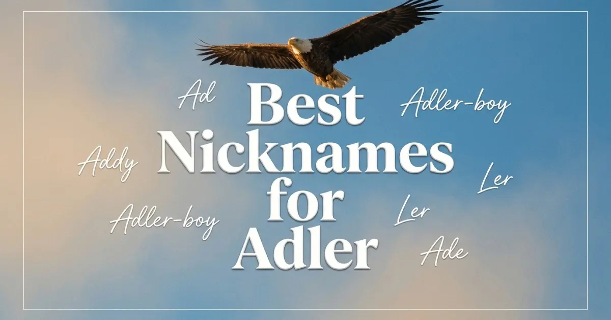 Nicknames for Adler