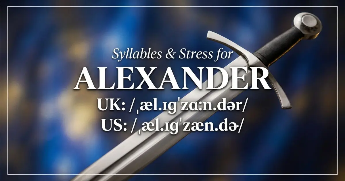 Alexander Syllables Stress Pronunciation