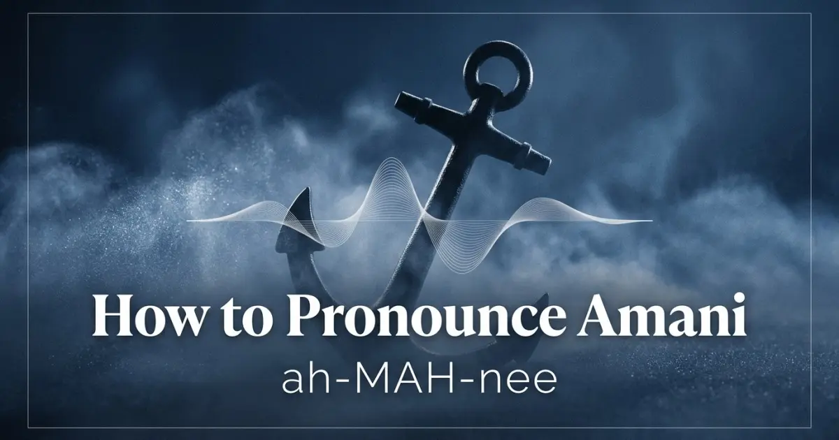 How to pronounce Amani