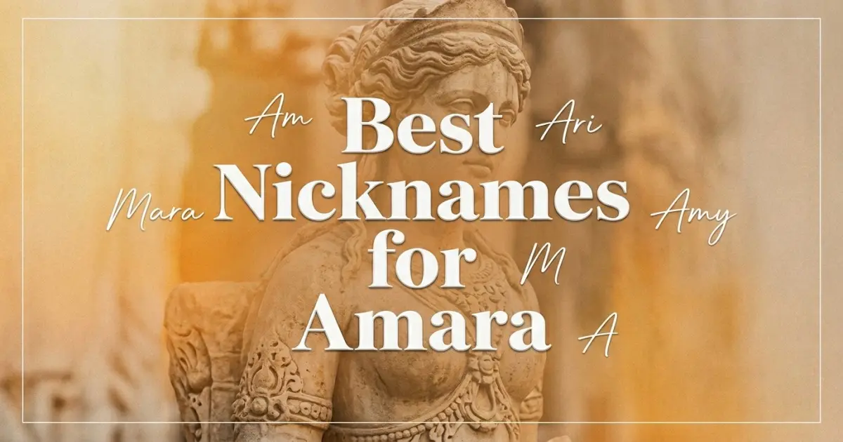 Nicknames for Amara