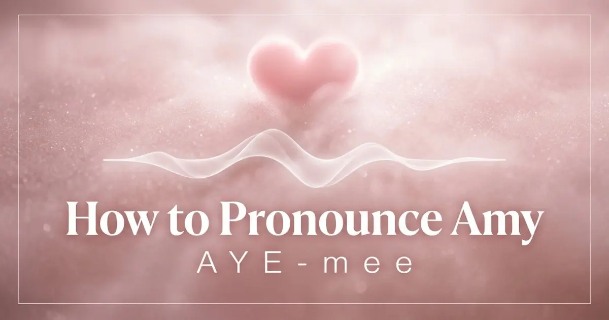 How to pronounce Amy