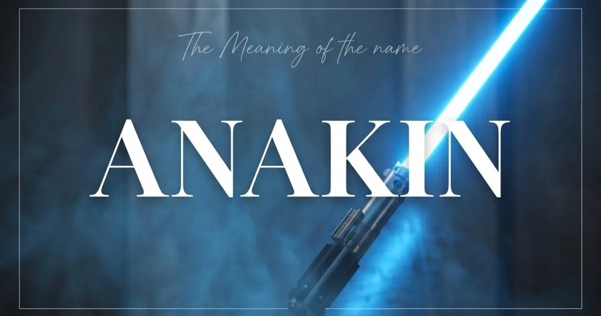 Anakin name meaning