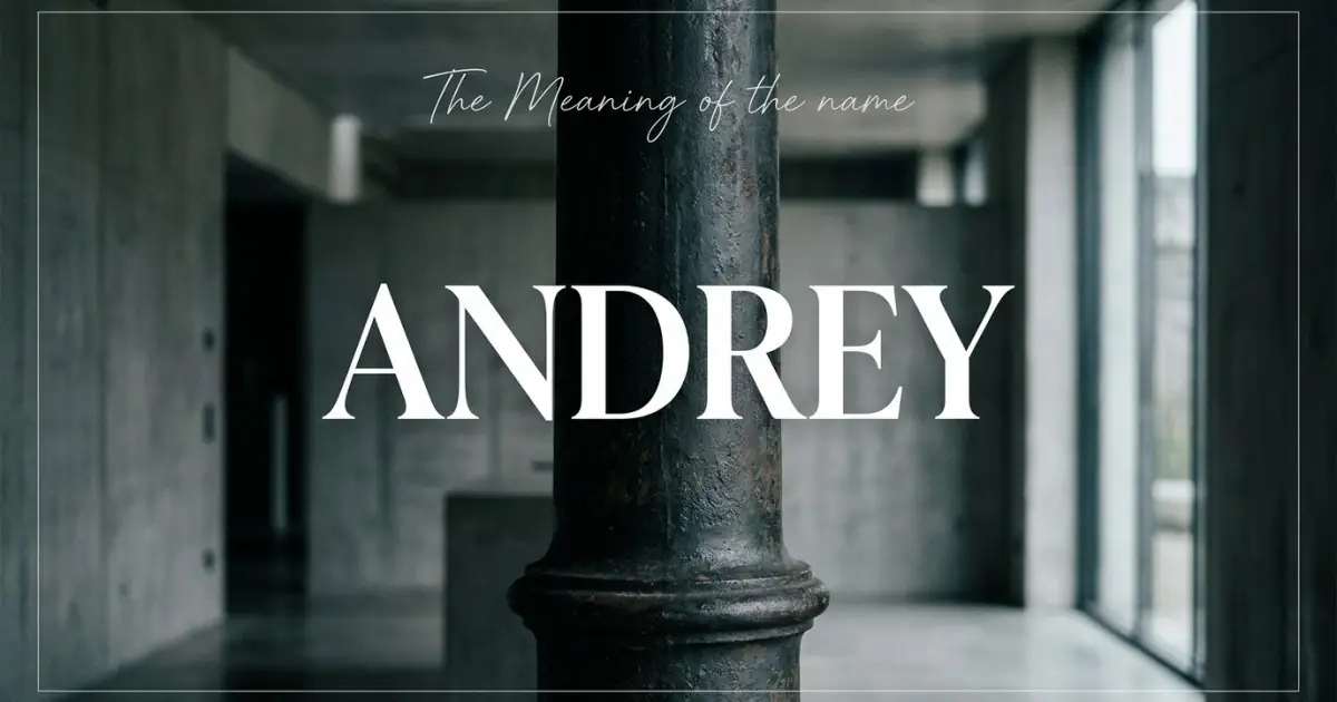 Andrey name meaning