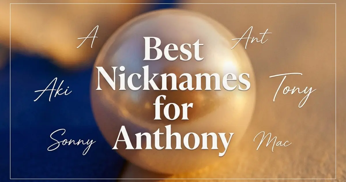 Nicknames for Anthony