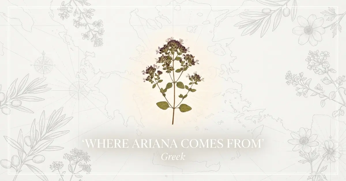 The name Ariana comes from: Greek