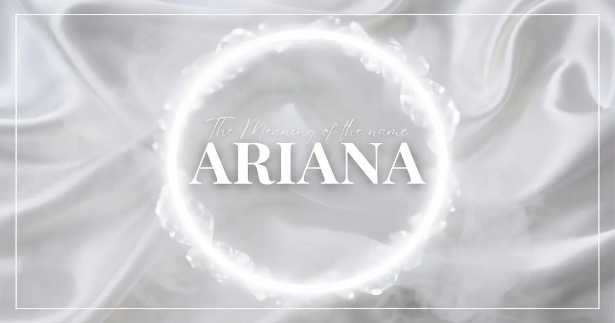 Ariana name meaning
