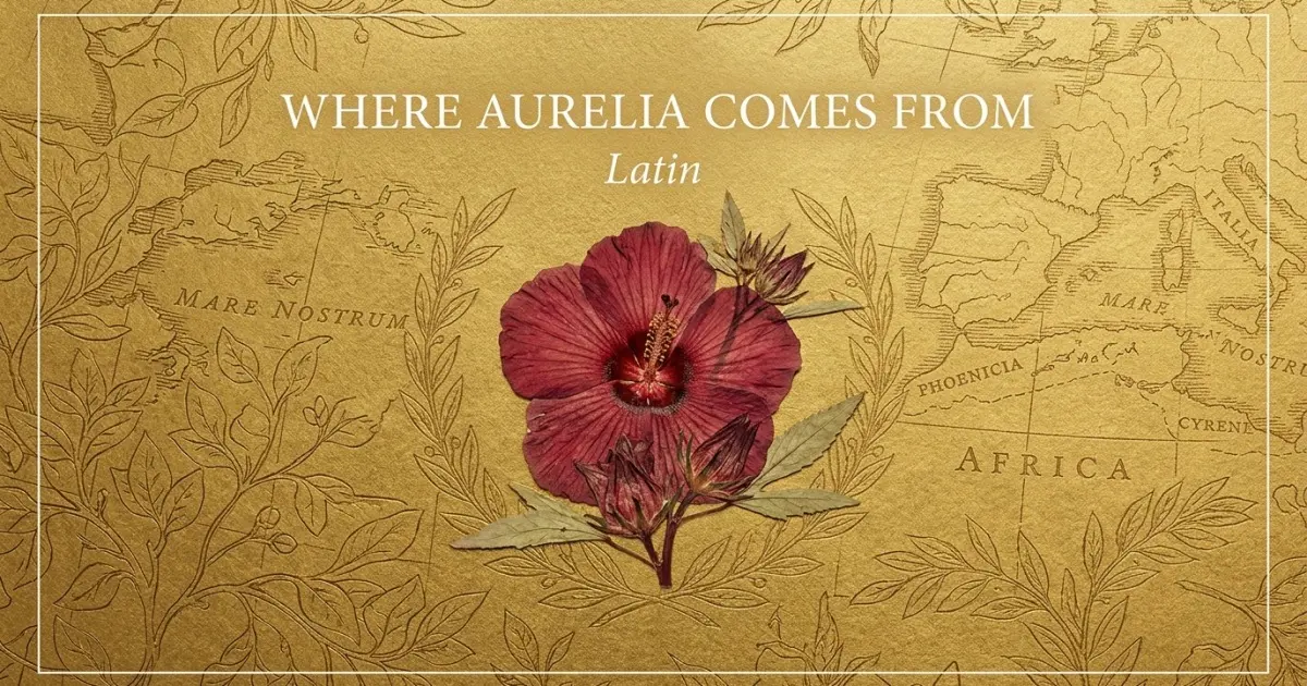 The name Aurelia comes from: Latin