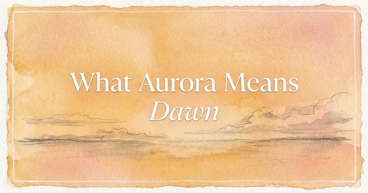 Aurora name meaning Dawn