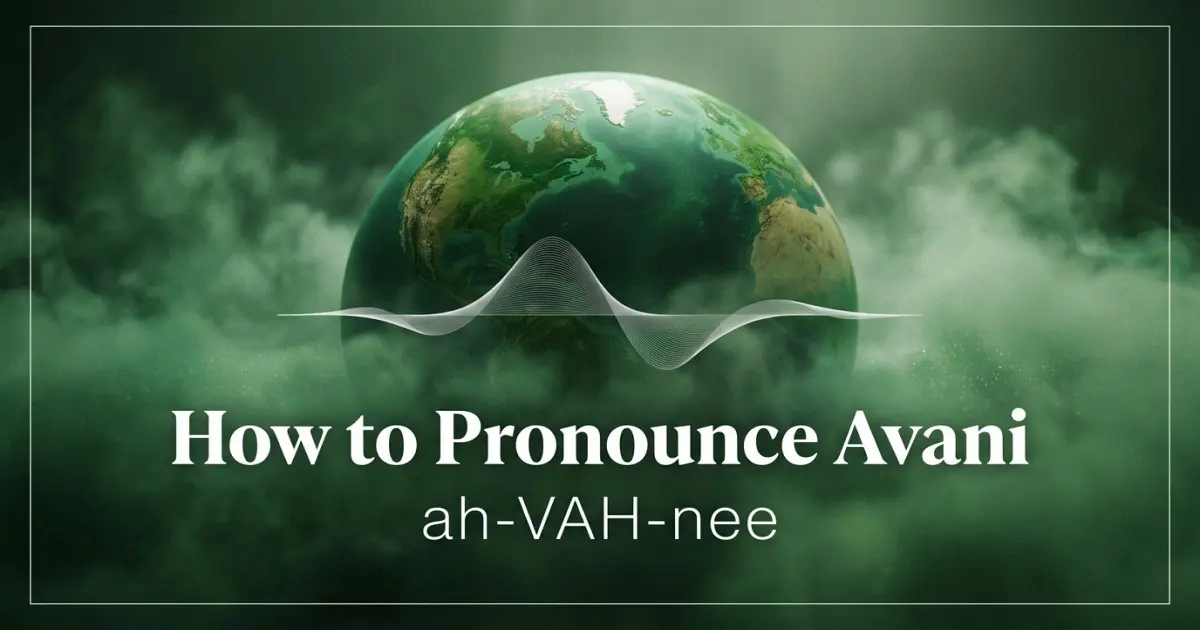 How to pronounce Avani