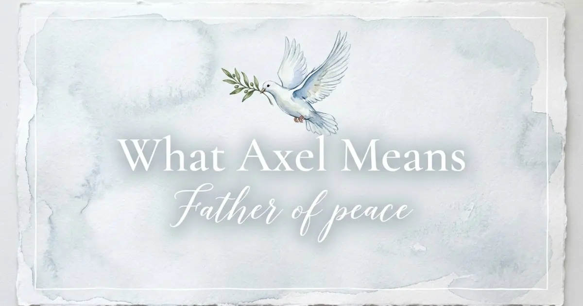 Axel name meaning Father of peace