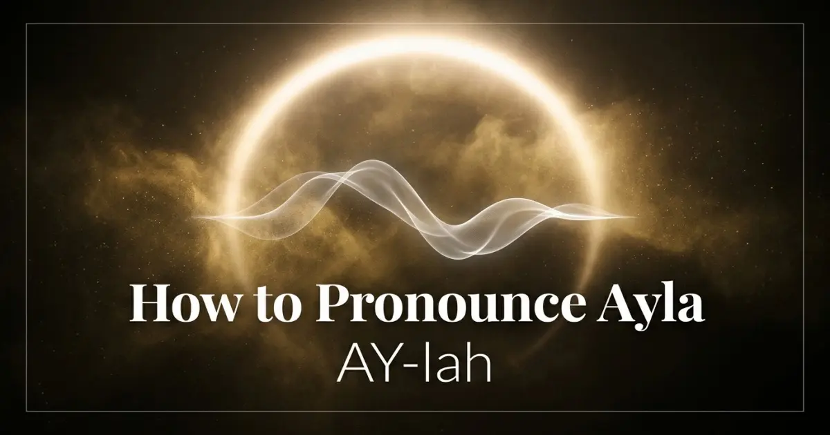 How to pronounce Ayla
