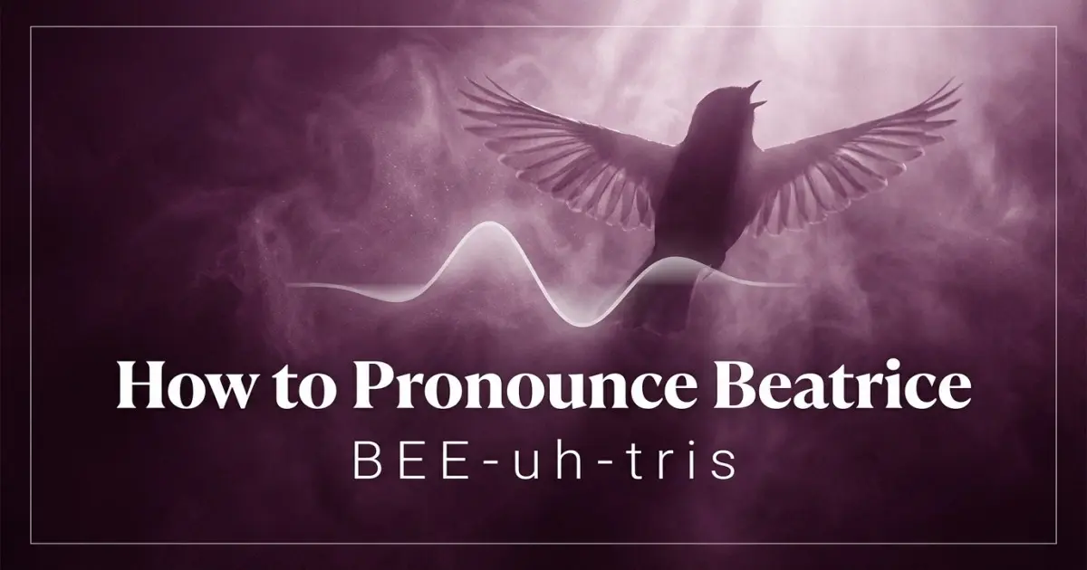 How to pronounce Beatrice
