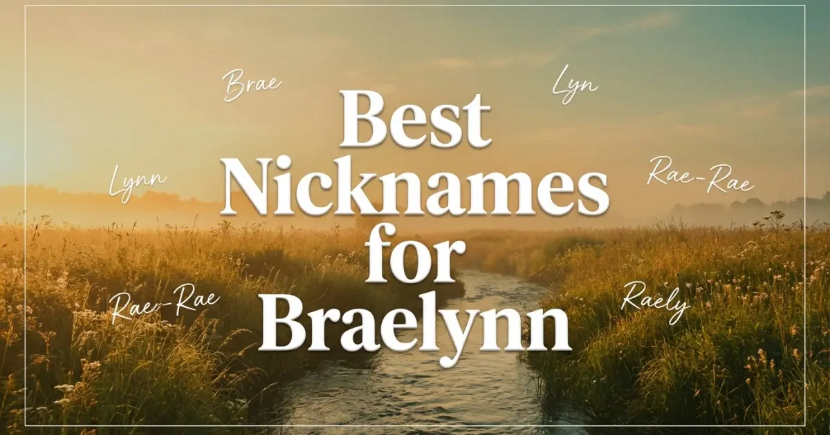 Nicknames for Braelynn