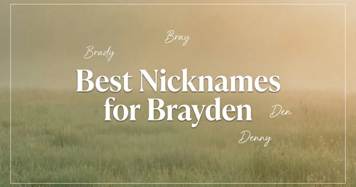 Nicknames for Brayden
