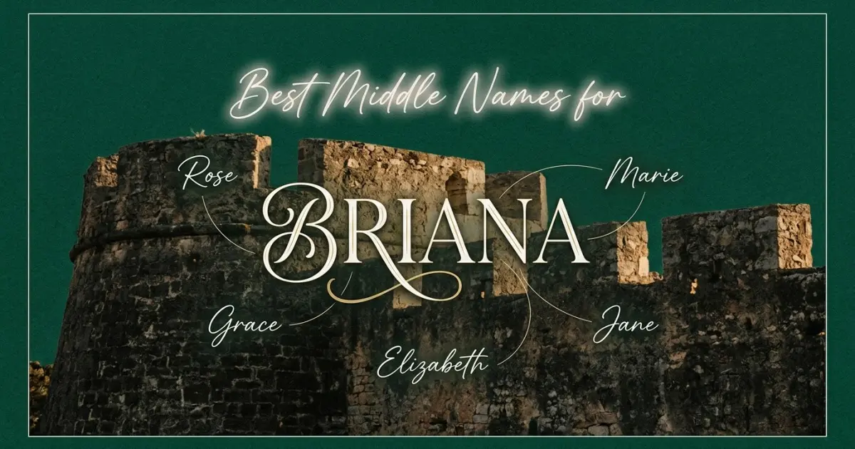 Best middle names for Briana