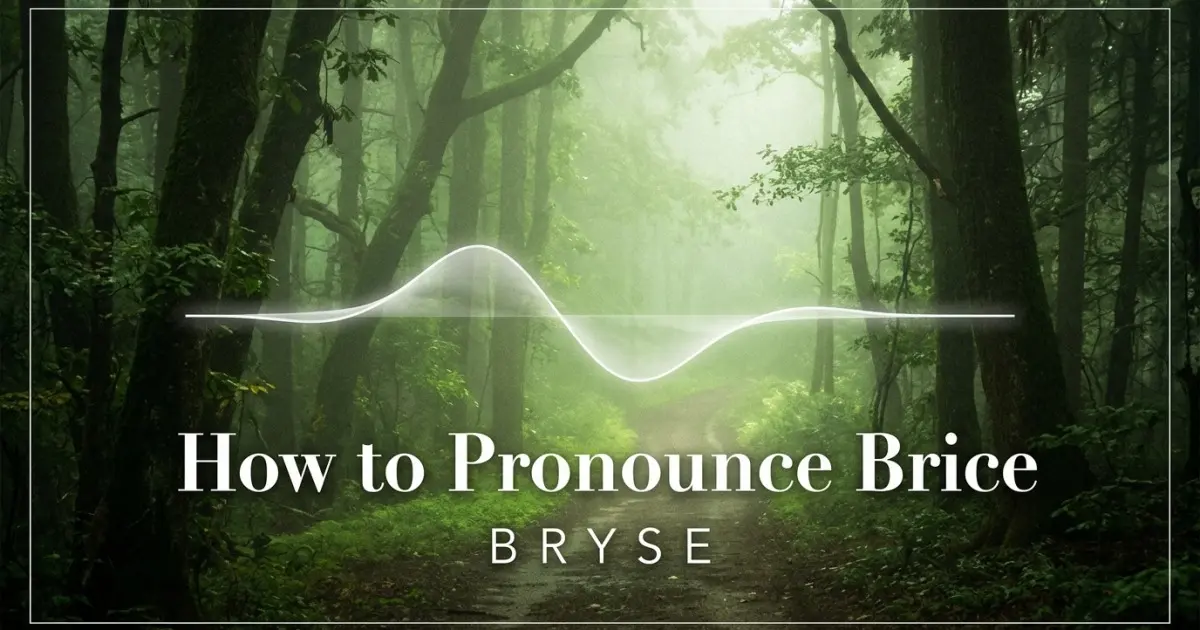 How to pronounce Brice