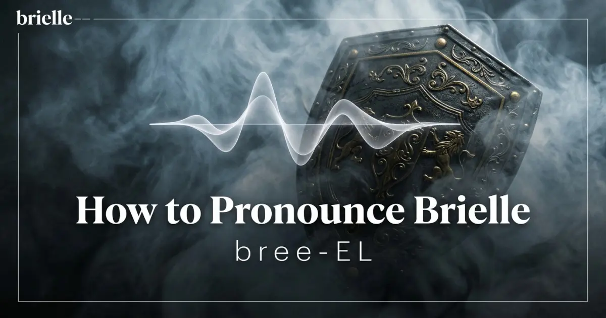 How to pronounce Brielle