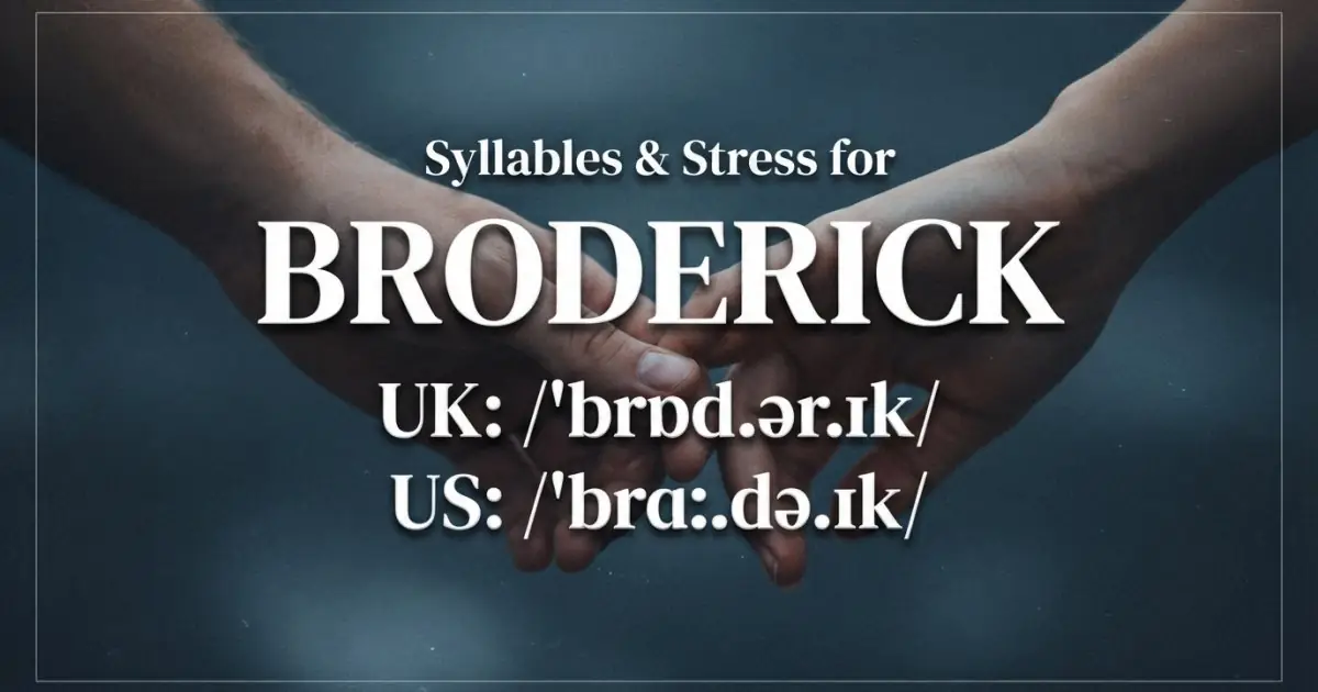 Broderick syllables, stress, and UK and US pronunciation