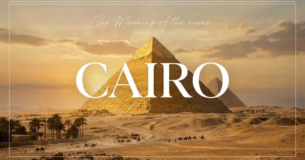 Cairo name meaning