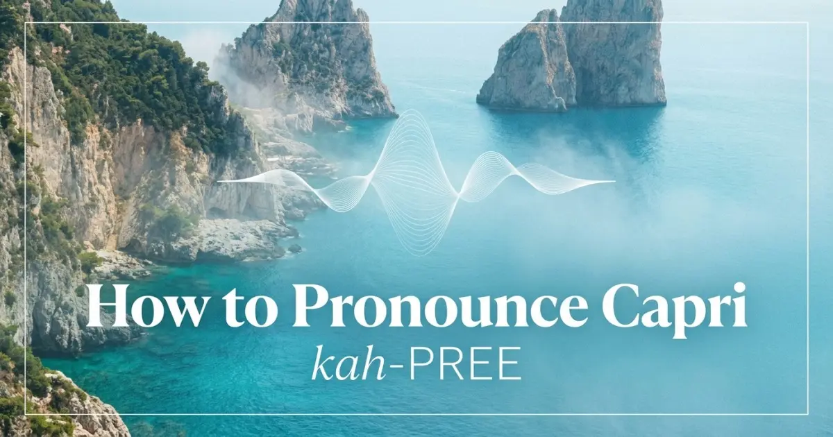 How to pronounce Capri