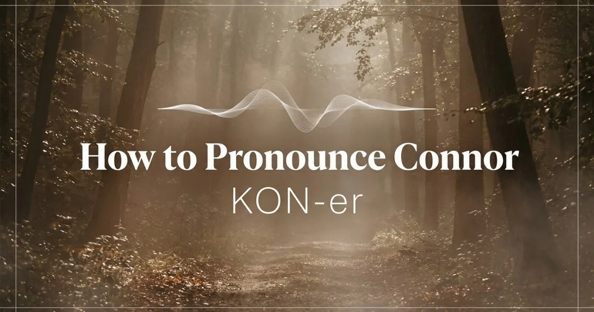 How to pronounce Connor