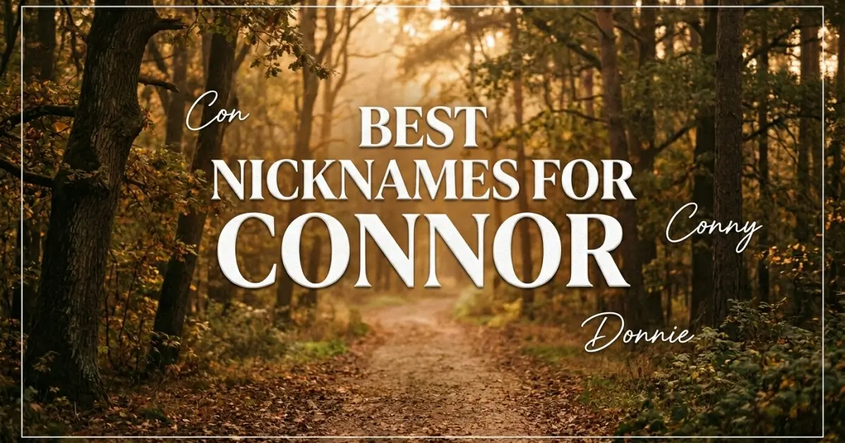 Nicknames for Connor