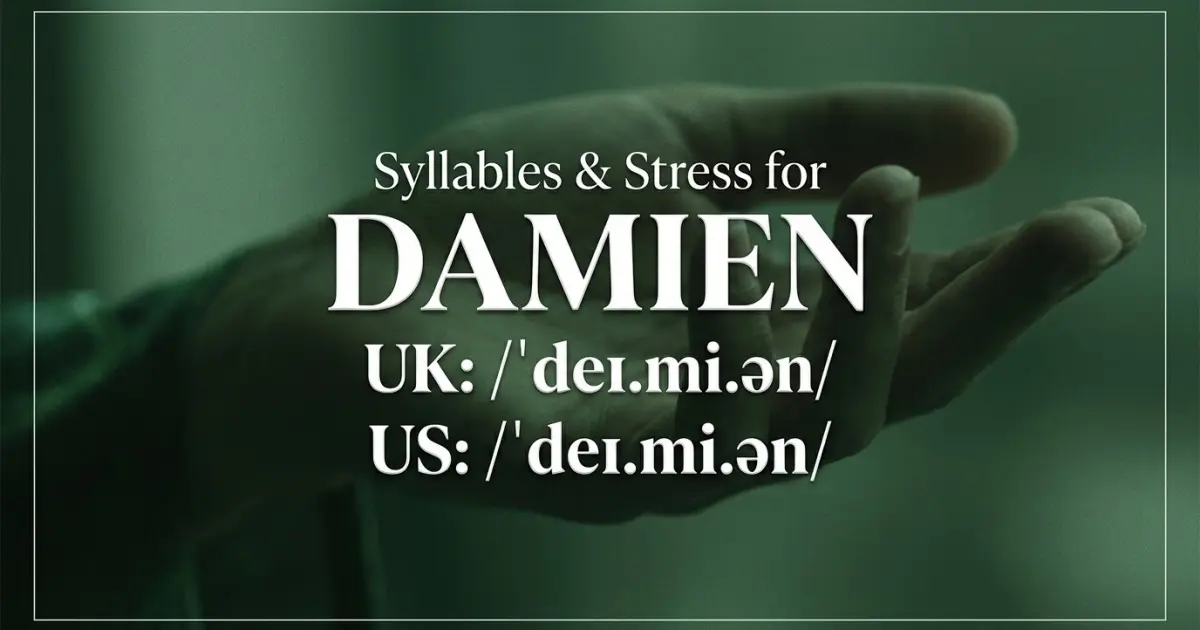 Damien syllables, stress, and UK and US pronunciation