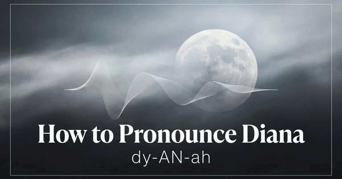 How to pronounce Diana