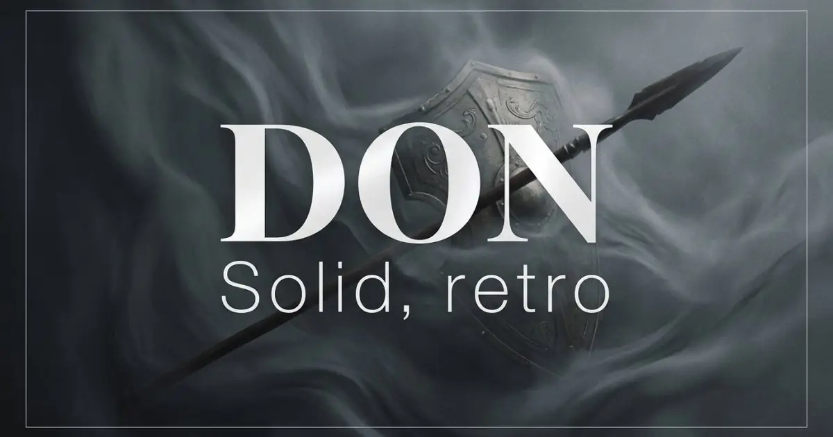 Don name vibe: Solid, retro