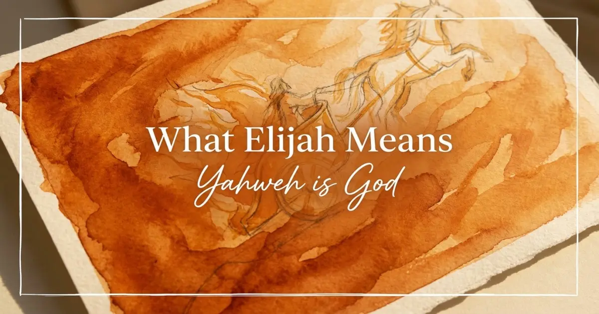 What Elijah Means