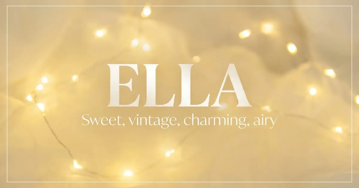 Ella Name Vibe