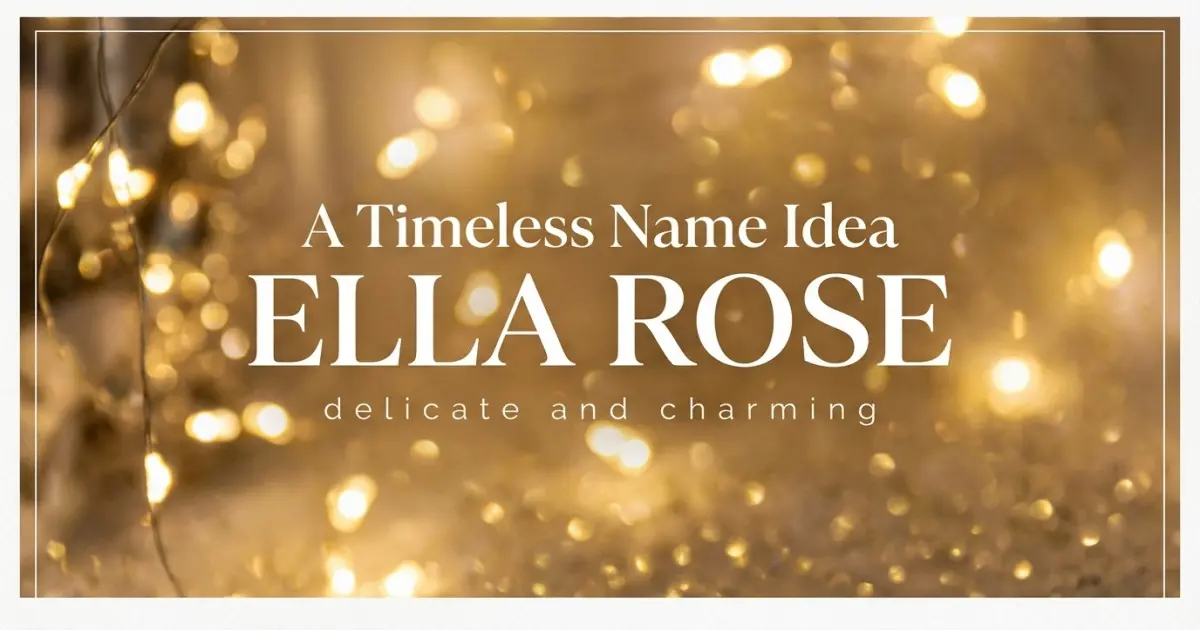 Timeless Middle Name Idea For Ella
