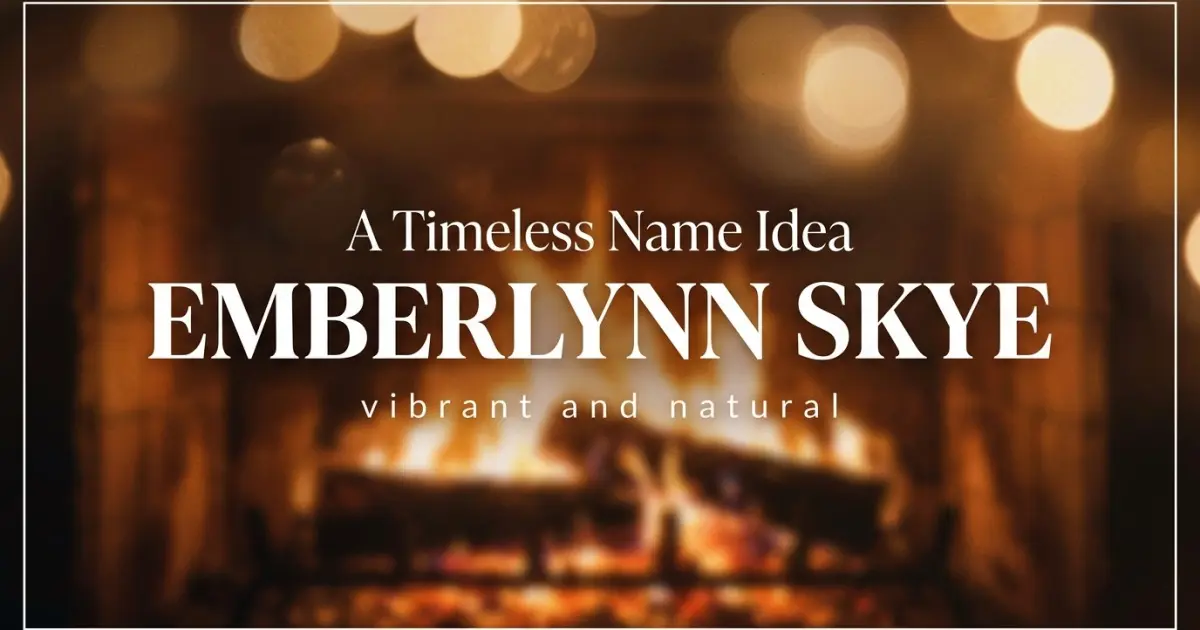 Middle name idea: Emberlynn Skye - vibrant and natural