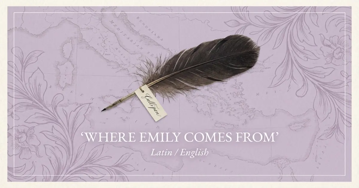 Where Emily Comes From