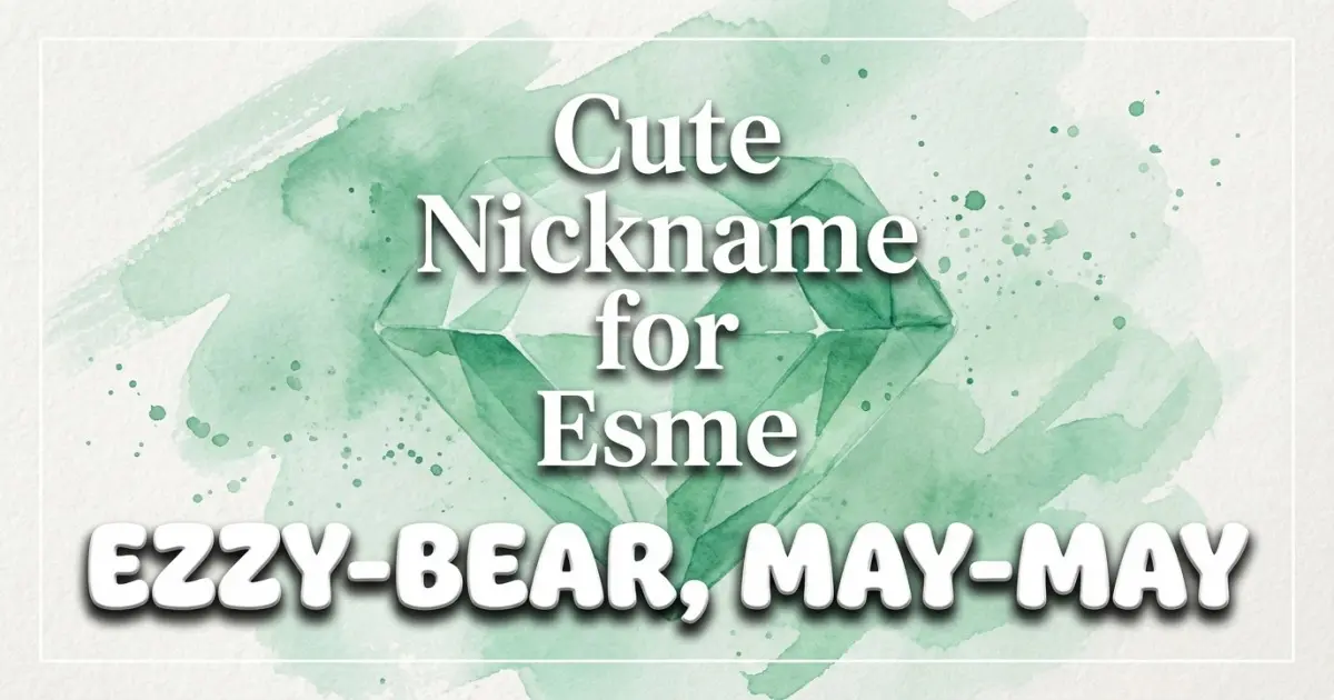 Cute nickname for Esme: Ezzy-bear, May-may
