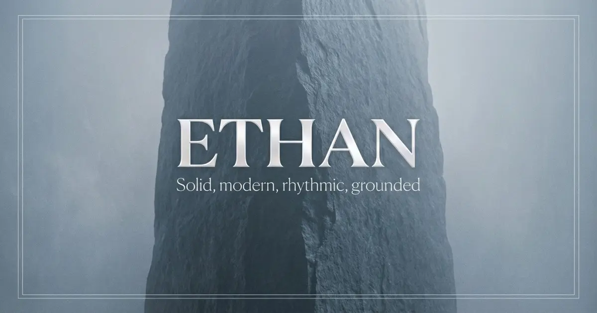 Ethan Name Vibe