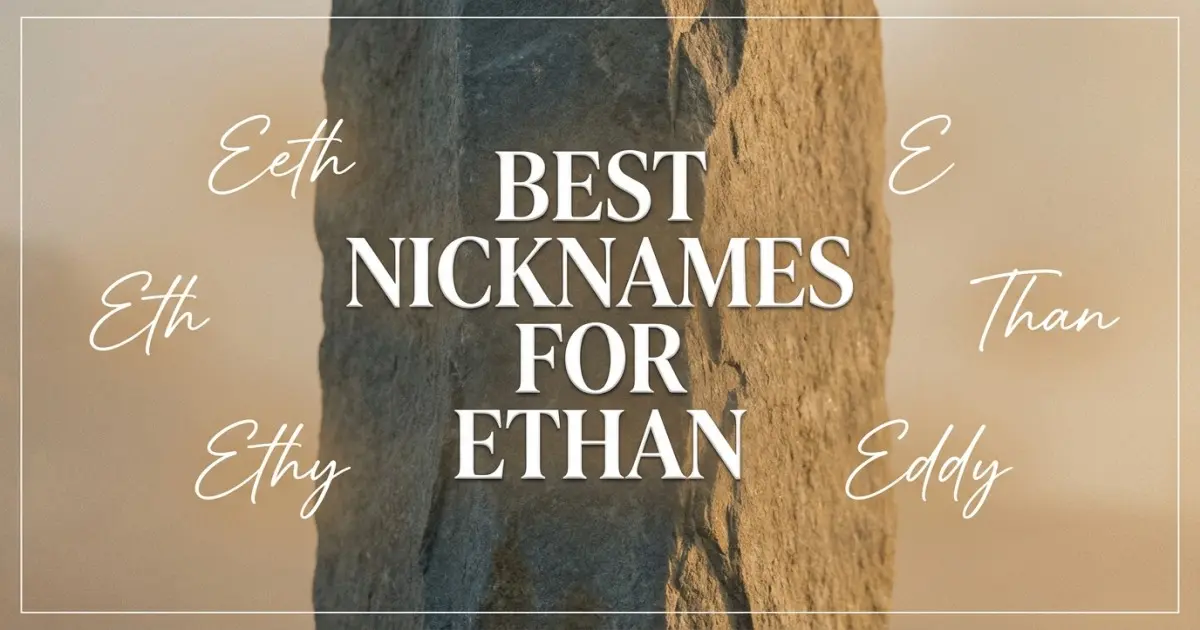 Nicknames for Ethan