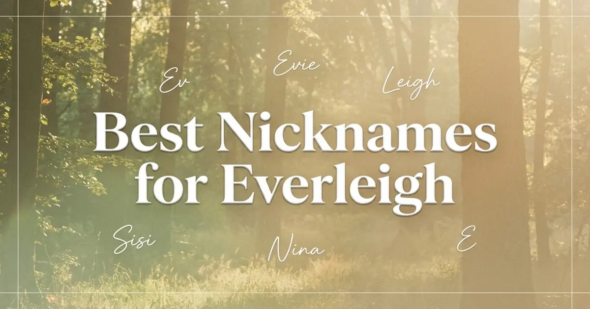 Nicknames for Everleigh