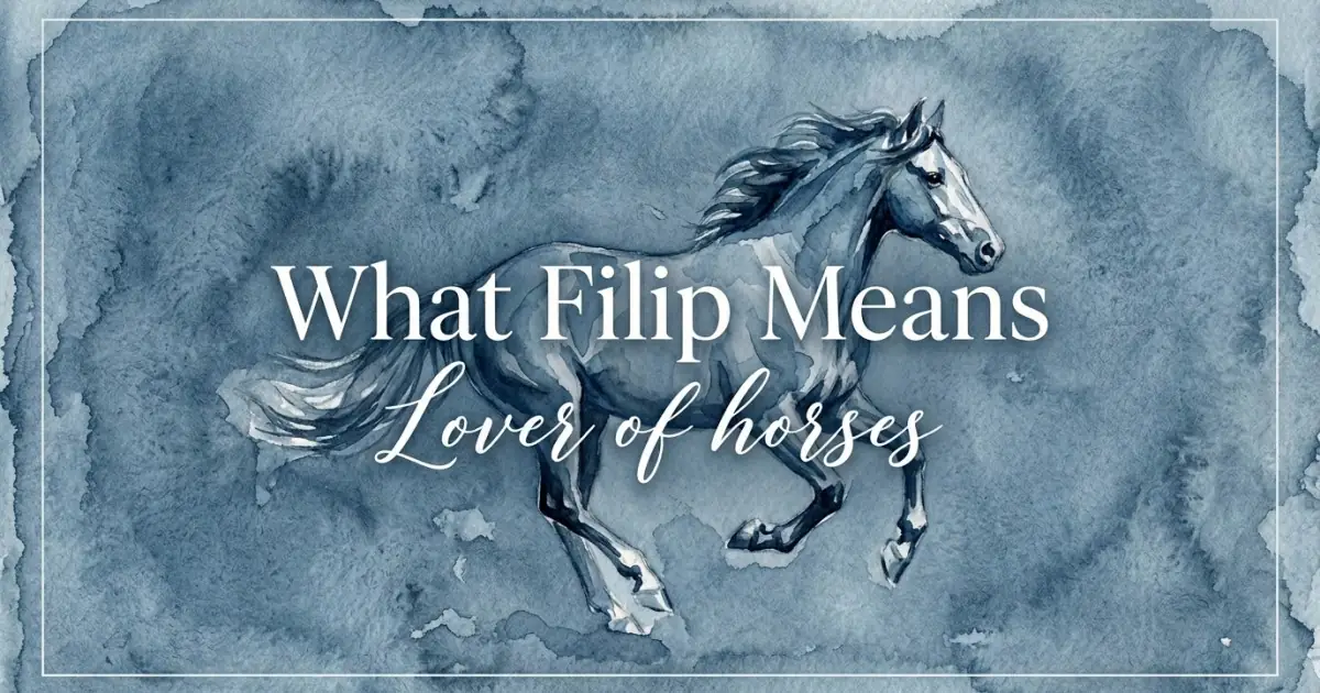 Filip name meaning Lover of horses