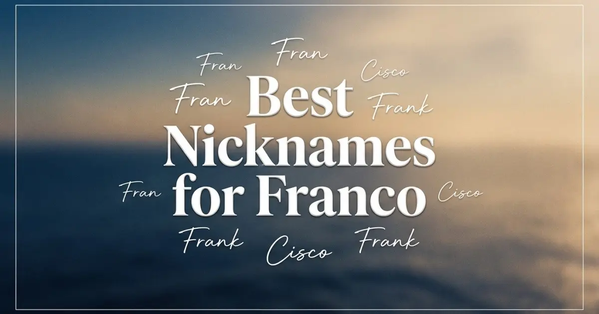 Nicknames for Franco
