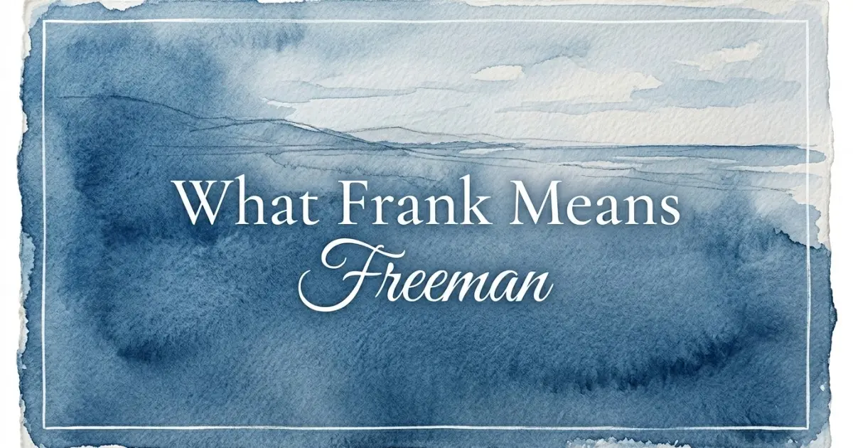 Frank name meaning Freeman