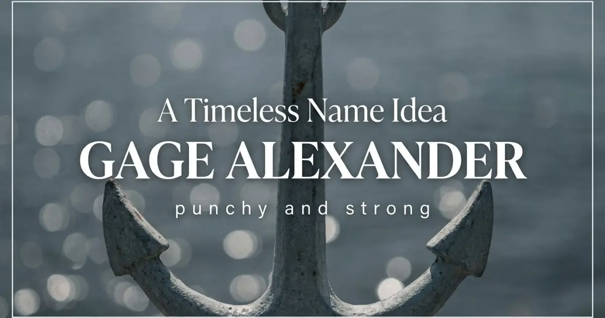 Middle name idea: Gage Alexander - punchy and strong