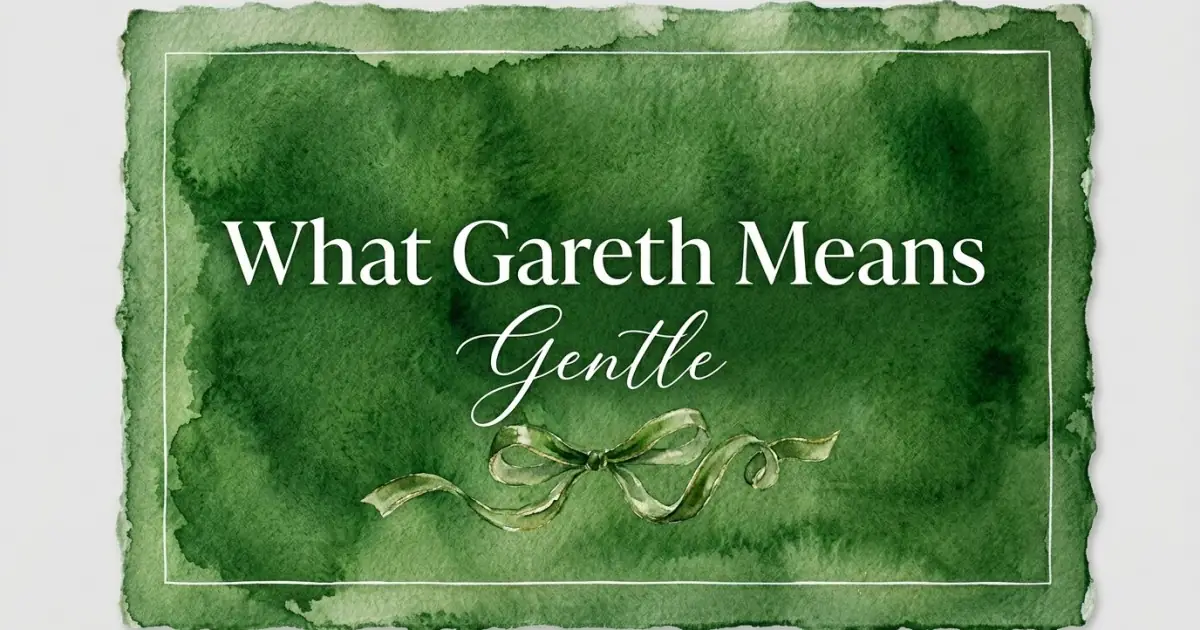 Gareth name meaning Gentle
