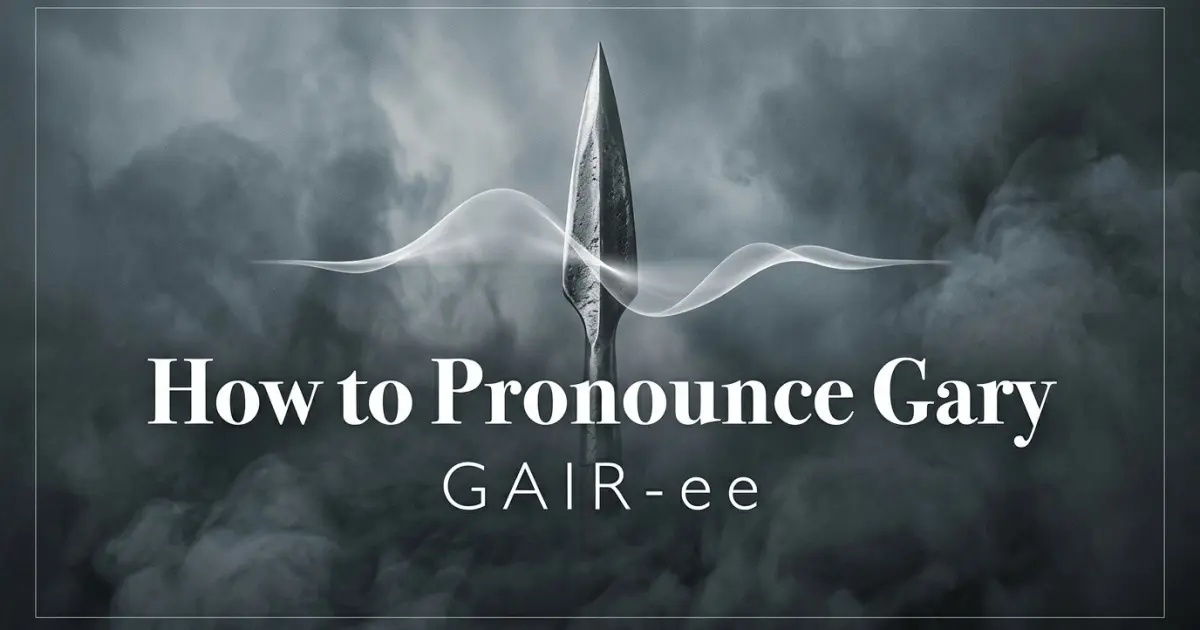 How to pronounce Gary