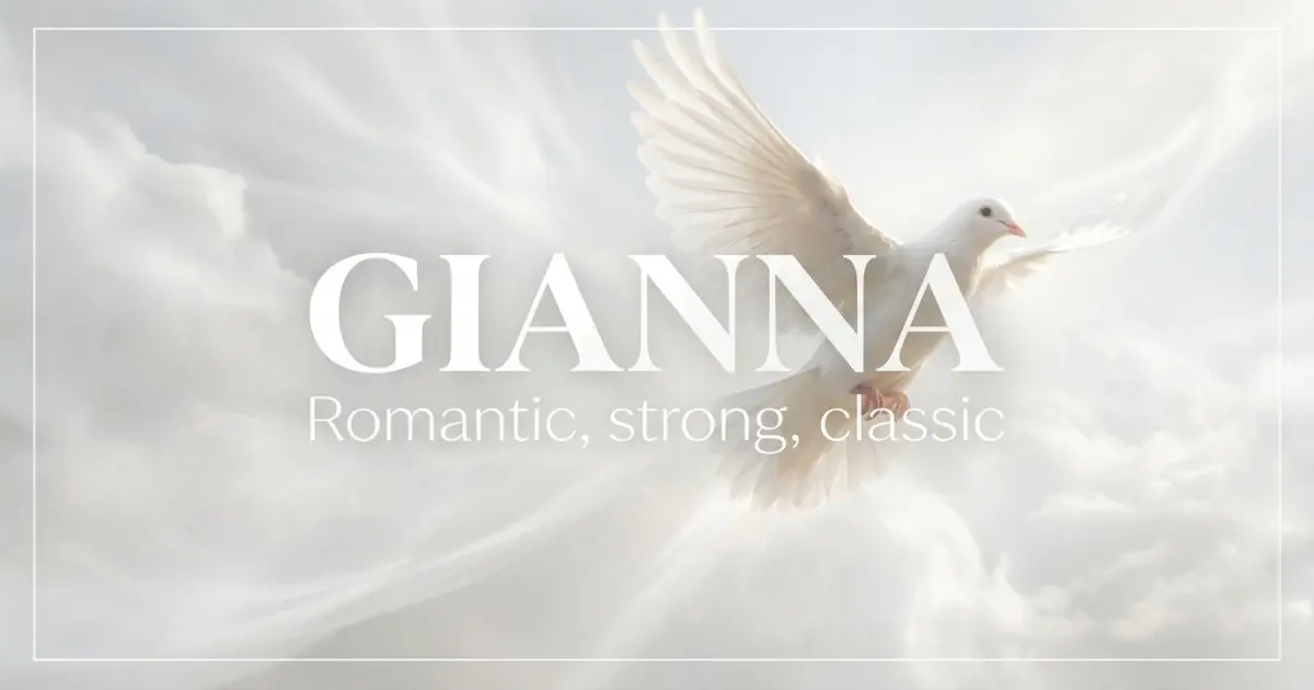 Gianna name vibe: Romantic, strong, classic