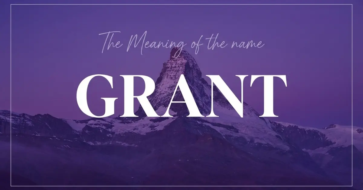 Grant name meaning