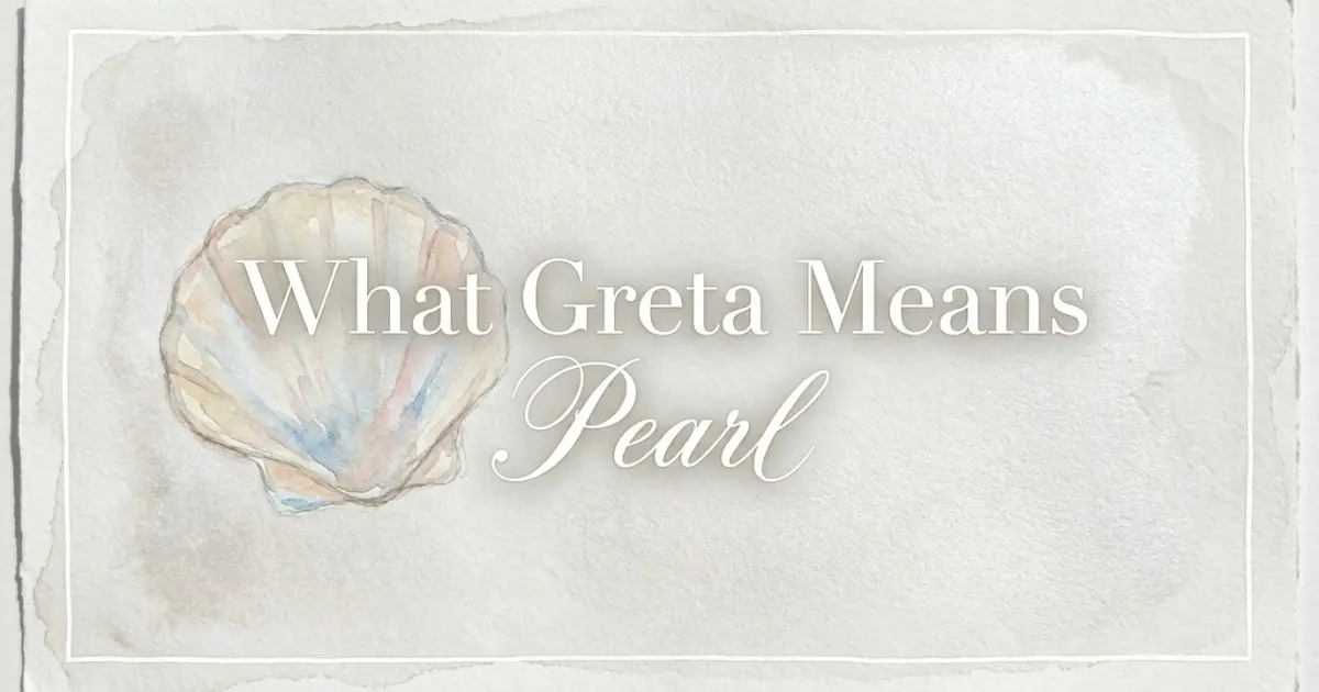 Greta name meaning Pearl
