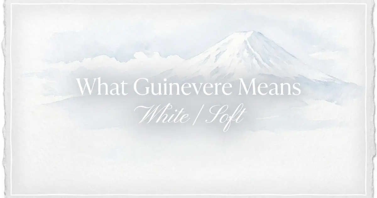 Guinevere name meaning White / Soft